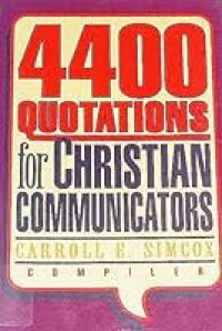 Image of Four Thousand Four Hundred (4400) Quotations For Christian Communicators (Trawas)