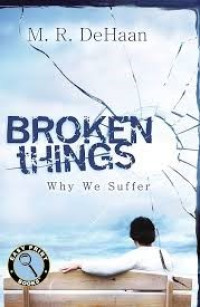 Image of Broken Things Why We Suffer (Trawas)