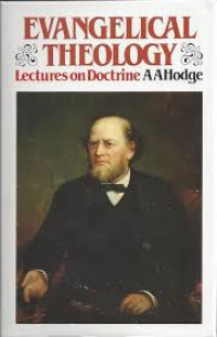 Image of Evangelical Theology ; Lectures Doctrine (Trawas)