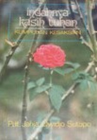 Image of Indahnya Kasih Tuhan  : Kumpulan Kesaksian (Trawas)