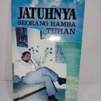 Image of Jatuhnya Seorang Hamba Tuhan (Trawas)