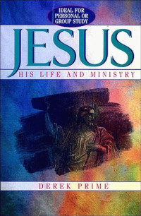Image of Jesus : His life and ministry (Trawas)
