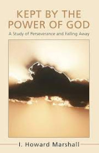 Image of Kept By The Power Of God : a study of perseverance and falling away (Trawas)