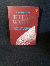 Image of Kitab Wahyu: paham dan maknanya bagi hidup kristen (Trawas)