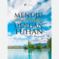 Image of Menuju Keintiman Dengan Tuhan : suatu anugerah (Trawas)