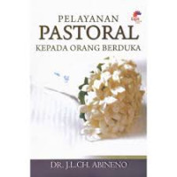Image of Pelayanan Pastoral Kepada Orang Berduka(Trawas)