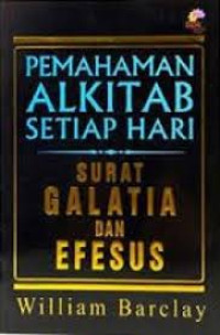 Image of Pemahaman Alkitab Setiap Hari: Surat Galatia Dan Surat Efesus  (Trawas)