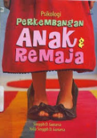 Image of Psikologi Perkembangan Anak Dan Remaja (Trawas)