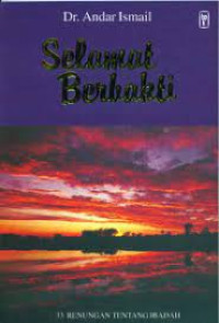 Image of Selamat Berbakti ; 33 renungan tentang ibadah (Trawas)