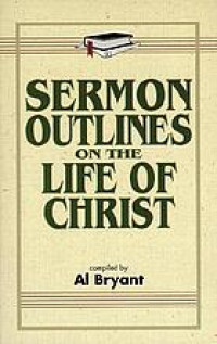 Image of Sermon Outlines On The Life Of Christ (Trawas)