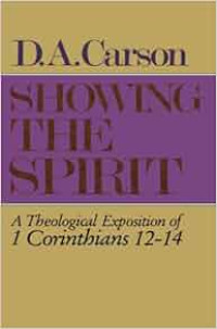 Image of Showing The Spirit : a theological exposition of 1 Corinthians 12-14  (Trawas)