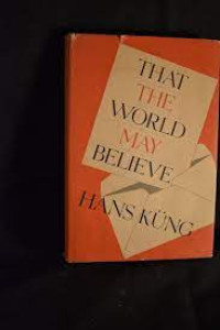 Image of That The World May Believe (Trawas)