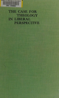 Image of The Case For Theology In Liberal Perspective (Trawas)