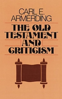 Image of The Old Testament And Criticism (Trawas)