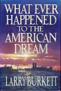 Image of What Ever Happened To The American Dream (Trawas)